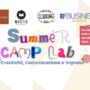 Summer Camp Lab: Creatività, Comunicazione e Impresa. Iscrizioni aperte!